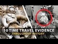 10 Possible EVIDENCE OF TIME TRAVEL Throughout History