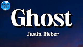 🎵 Justin Bieber – Ghost || The Kid LAROI, Bruno Mars, Ed Sheeran (Lyrics)