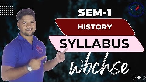 SEM -1| WBCHSE | CLASS XI| HISTORY | SEMESTER -1 WB XI| HISTORY IN HINDI | WB