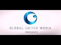 Global united media official promo