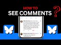 How to See Comments on Bluesky Social