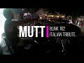 MuTT - Blink-182 Italian Tribute Promo