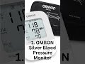 Best 6 Omron Blood Pressure Monitor For Home Use Best 6 Omron Blood Pressure Monitor For Home Use