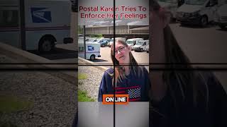 Postal Karen tries to enforce her feelings #auditor  #audit #firstamendment #1stamendment