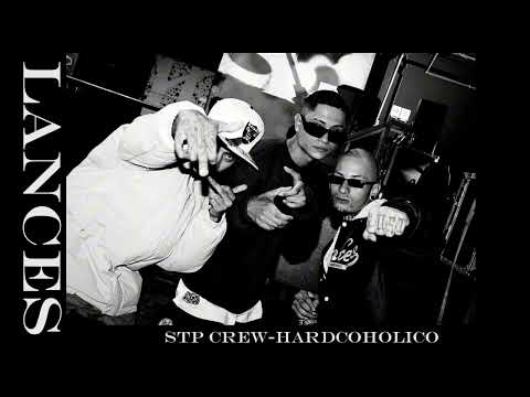 LANCES STP CREW✖️HARDCOHOLICO