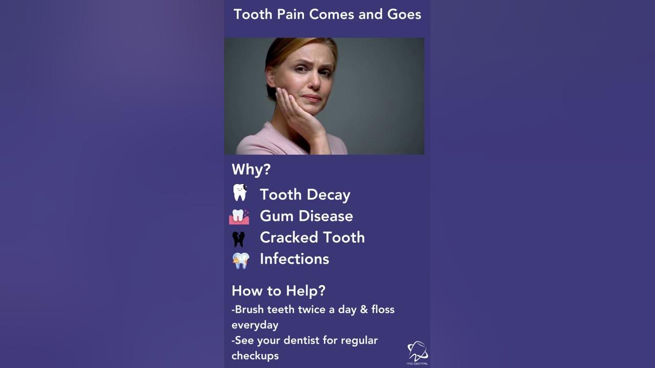 What Does It Mean When Tooth Pain Comes And Goes