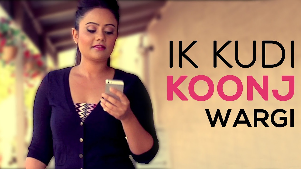 IK Kudi Koonj Wargi Official Full Song by Lucky deo  Latest Punjabi Song 2013  Sagahits