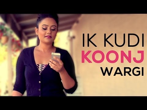 IK Kudi Koonj Wargi Official Full Song By Lucky Deo | Latest Punjabi Song 2013 | Sagahits