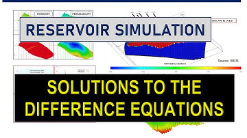 [RESERVOIR SIMULATION] - Solutions to the Difference Equations