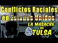 Conflictos raciales en EU: La Masacre de Tulsa - Dibujando la historia - Historia Bully Magnets