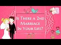 Is there a 2nd marriage in your life?