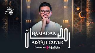 Mostafa Atef - Ramadan (Aisyah Cover) | مصطفى عاطف - رمضان
