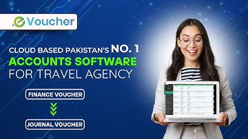 All-in-One Travel Agency Accounting Software | Streamline Your Business with Evoucher.pk