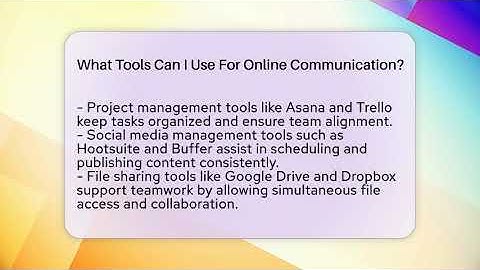What Tools Can I Use For Online Communication? - Everyday-Networking