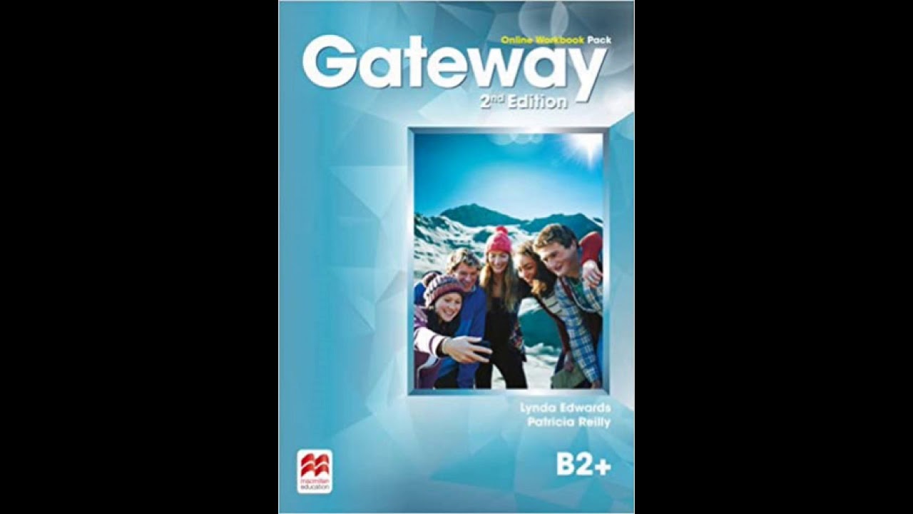 Gateway 2nd Edition B2+ Listening 28 - YouTube