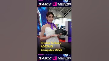 PRODUK TERBARU ADATA DI COMPUTEX 2025!
