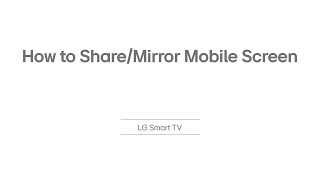 How to Screen Mirror Your Smartphone to LG Smart TV Using LG ThinQ | LG India