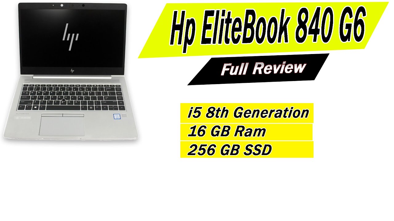 Review: HP EliteBook 840 G6 Healthcare Edition Notebook