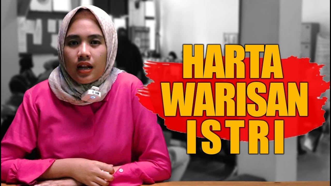 ISTRI MENINGGAL DAN TIDAK PUNYA ANAK, WARISAN JATUH KEPADA SIAPA ?