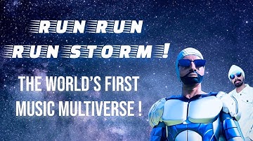 RUN! RUN! RUN STORM ! THE WORLD