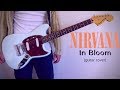 Nirvana - In Bloom w/Solo (guitar cover)