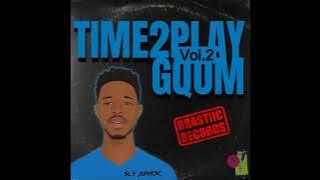 Sly JuniiOr - Time To Play Gqom Mix_Vol.2(T2PG)