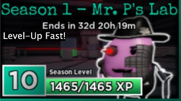FASTEST WAY TO GET XP - SEASON 1 MR. P