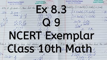 Ncert Exemplar, Ex 8.3, Q 9, Chapter 8, Introduction to Trigonometry & Its Applications, Class 10th