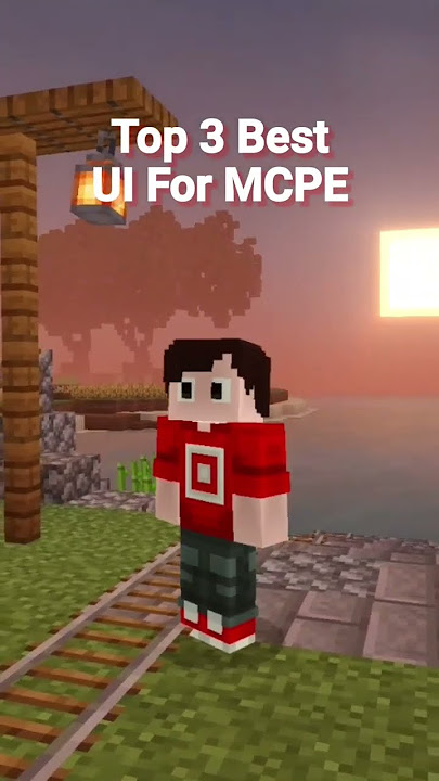 Top 3 Best UI For Minecraft Bedrock Edition.