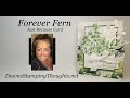 FOREVER FERN Just Because Card