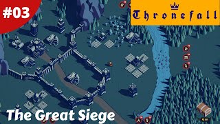 The Great Siege Defend Against The Horde At The Gate - Thronefall - #03 - Gameplay