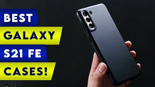 TOP 10 Best Samsung Galaxy S21 FE CASES! 🔥