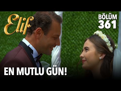 İlk günkü aşk ile... | Elif 361. Bölüm (2. Sezon Finali)