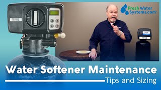 Water Softener Maintenance 101