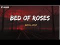 Bed Of Roses Bon Jovi Lyrics