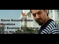 Marne Kasailai - Swaroop Raj Aacharya - NAI NABHANNU LA 2