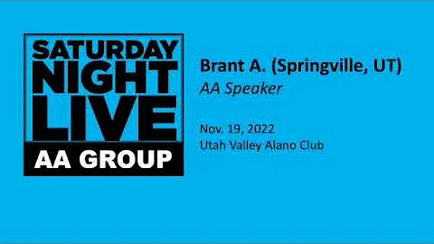 Brant A - Saturday Night Live AA Speaker