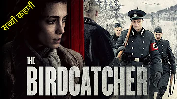 The Birdcatcher Movie Explained In Hindi & Urdu | Hollywood movies | True Story
