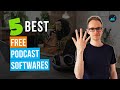 The 5 Best FREE Podcast Recording Software (2023)