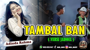 VIRAL !!!! TAMBAL BAN  - ADINDA RAHMA | MOJO MUSIC Official Music Live