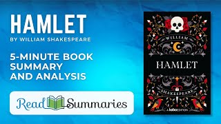 To Be or Not To Be: Hamlet - Fast Summary and Analysis
