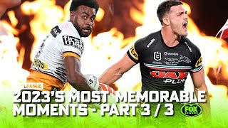 HISTORY DEFINING! 🤯 - TOP 5 MEMORABLE moments from 2023 - PART 3/3 | Fox League