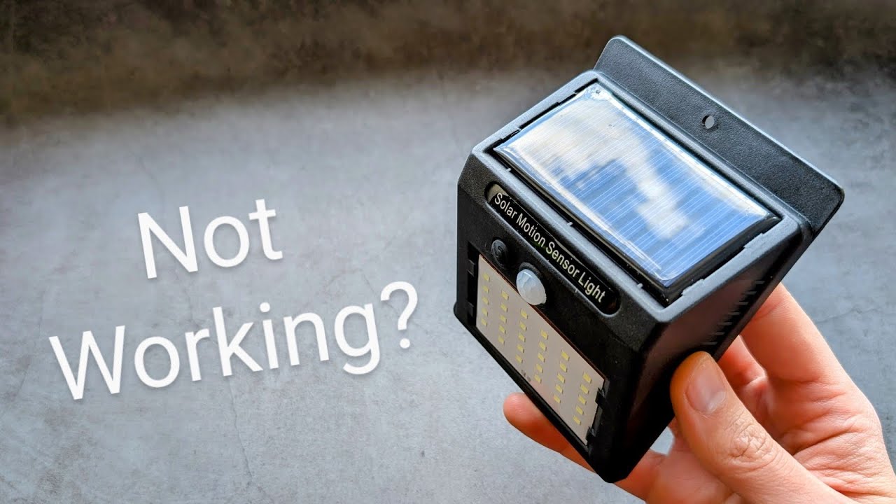 Fix Solar Powered Led Wall Light Not Working Repair Pir Motion 