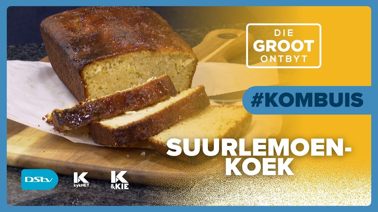 GROOT-Kombuis | Megan Smit maak 'n ‘Suurlemoen-koek’ | 24 Junie 2026