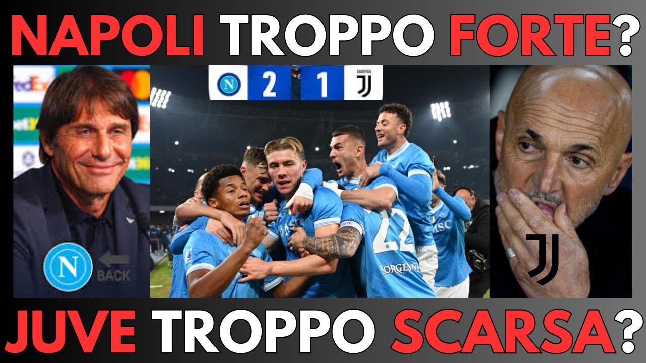 NAPOLI Juventus 2 a 1 doppietta di HOJLUND e gol di YLDIZ vince la piú FORTE, image size:1280x720