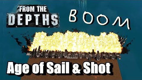 Antique Gunnery Goodness! Age of Sail & Shot - From the Depths Mod Review