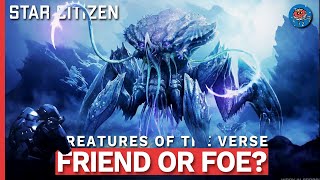 Star Citizen Alien Species What They Are When Will They Come
