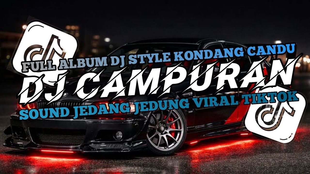 DJ CAMPURAN VIRAL TIKTOK 2026 JEDANG JEDUNG TERBARU FULL BASS22 Februari 2026