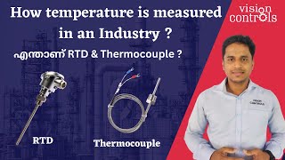 What is RTD & Thermocouple ? | എന്താണ് RTD & Thermocouple ? | Measuring Temperature in an Industry |