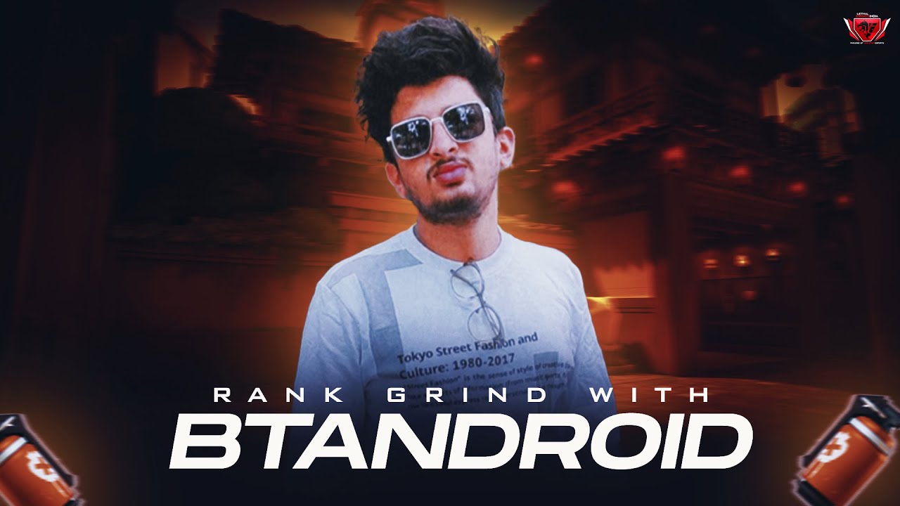 SUBS GAME COME !!Rank Grinders Boltey  !! SUB GOAL 1K .!! BTANDROID LIVE!!